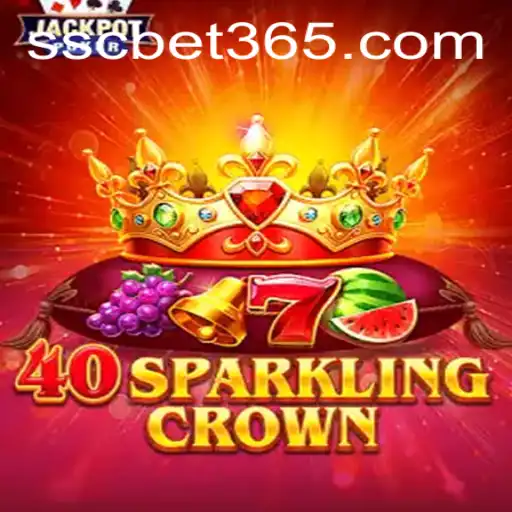 Discover the Thrilling World of 40SparklingCrown and SSC BET