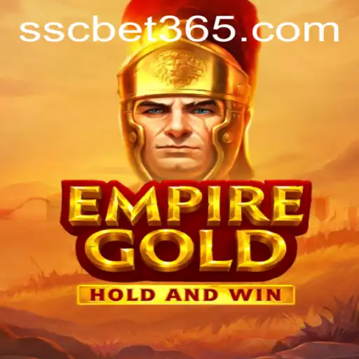 EmpireGold: The Ultimate Gaming Experience with SSC BET