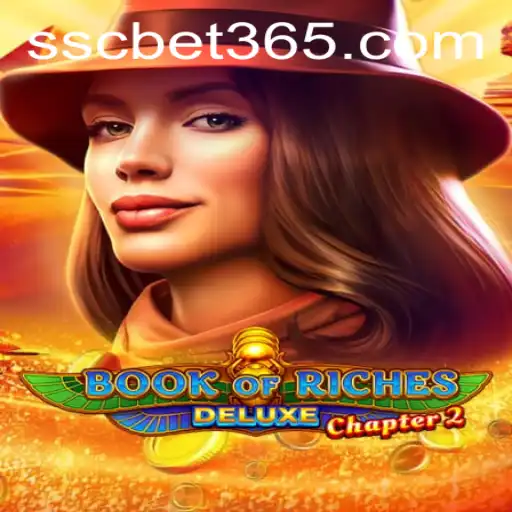 Exploring the Thrills of BookofRichesDeluxeChapter2 and SSC BET